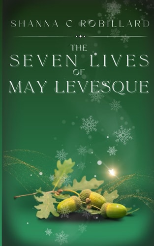The Seven Lives of May Levesque