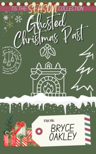 Ghosted Christmas Past