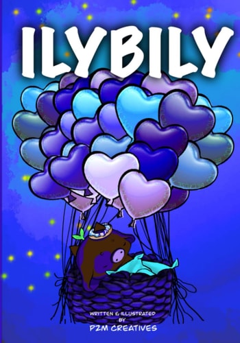 Ilybily (I Love You Because I Love You)