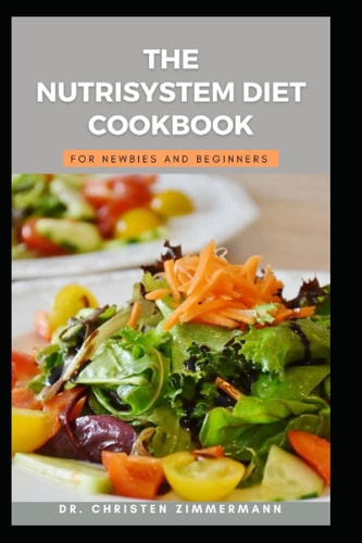 The Nutriystem Diet Cookbook for Newbies and Beginners