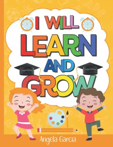 I Will Learn and Grow A Positive Affirmation Coloring Book