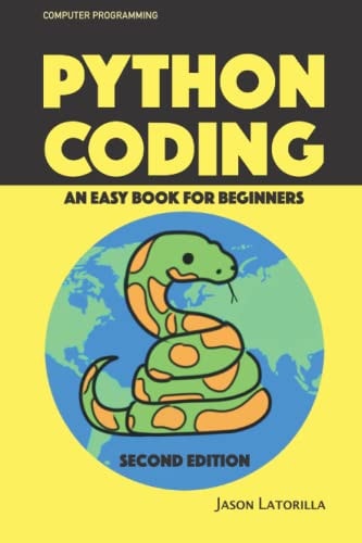 Python Coding An Easy Book for Beginners - Mass Market Edition