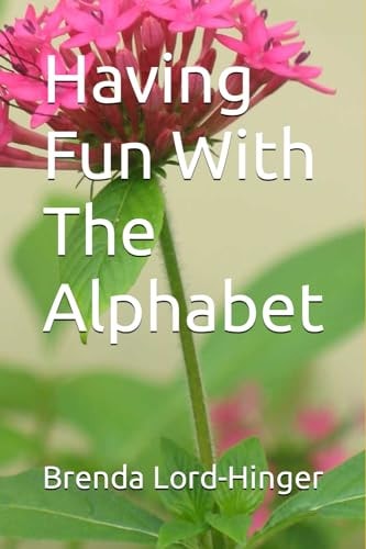 Having Fun With The Alphabet