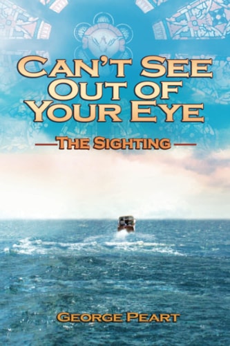 Can't See Out of Your Eye: The Sighting