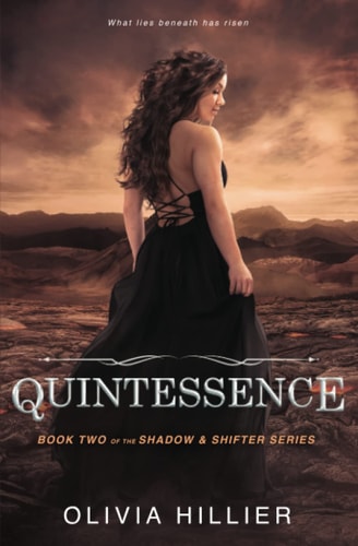 Quintessence Book 2 of the Shadow & Shifter Series: Young Adult Paranormal Romance
