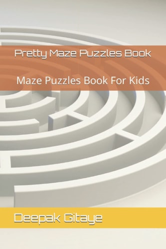 Pretty Maze Puzzles Book Maze Puzzles Book For Kids