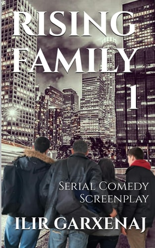 Rising Family 1 Serial Comedy Screenplay