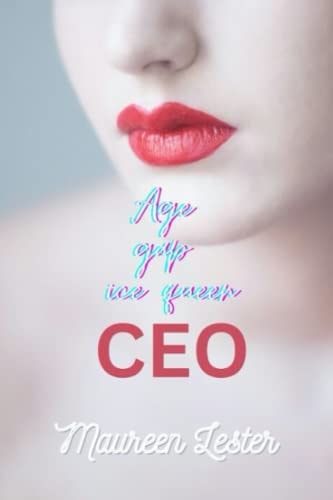 Age Gap Ice Queen CEO 2 Lesbian/Sapphic Romance