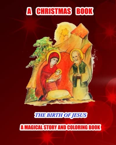 A Christmas Book The Birth of Jesus. With Easy Coloring Pages