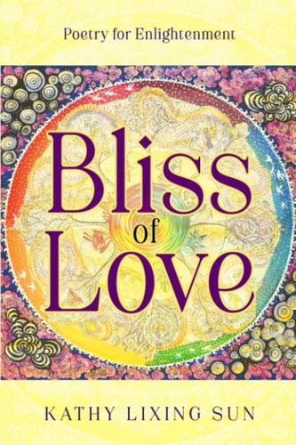 BLISS OF LOVE Poetry for Enlightenment