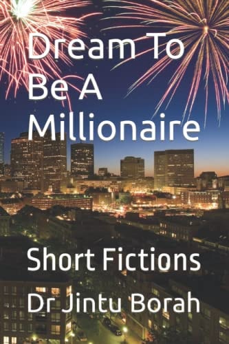 Dream To Be A Millionaire Short Fictions