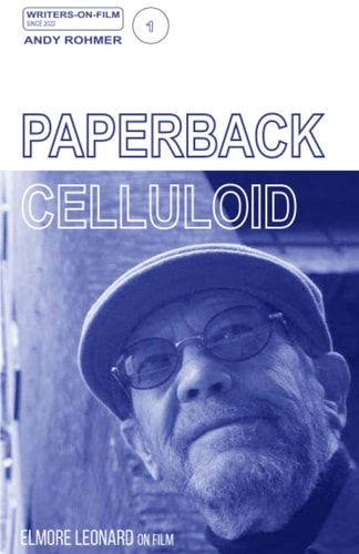 Paperback Celluloid Elmore Leonard on FIlm