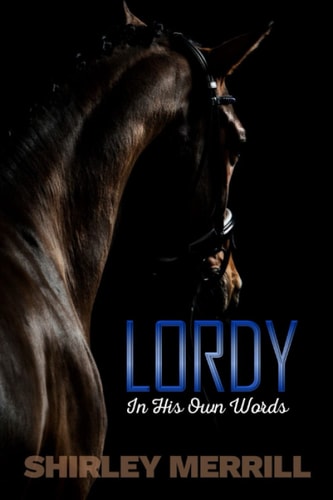 Lordy -- In His Own Words