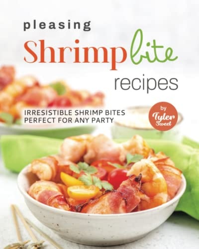 Pleasing Shrimp Bite Recipes Irresistible Shrimp Bites Perfect for Any Party