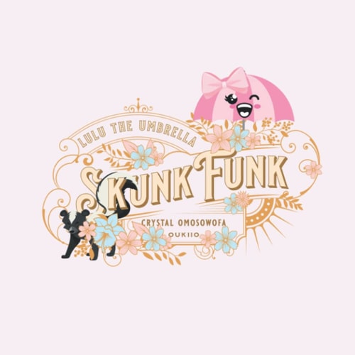 LuLu the Umbrella Skunk Funk
