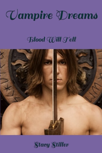 Vampire Dreams Blood Will Tell