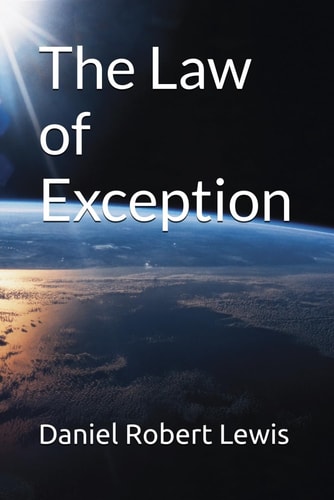 The Law of Exception