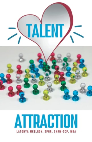 Talent Attraction Inclusive Talent Attraction in a World of Exclusive Talent Acquisition