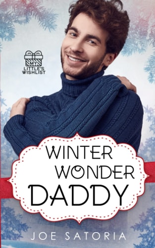 Winter Wonder Daddy An MM Age Play Romance