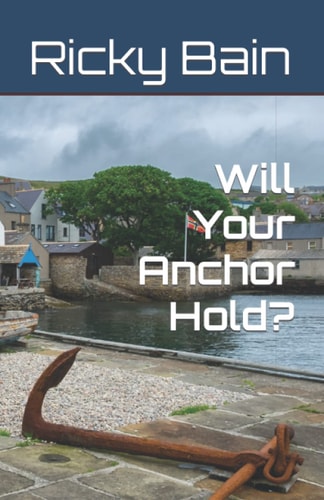 Will Your Anchor Hold?