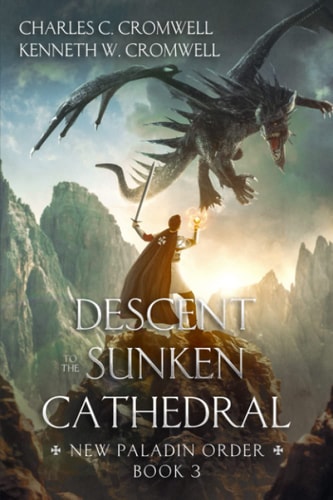 Descent to the Sunken Cathedral New Paladin Order Book 3