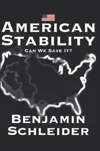 American Stability Can We Save It?