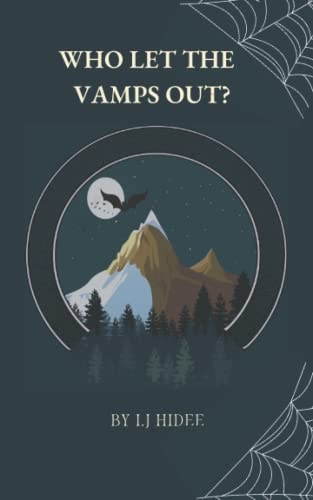 Who Let the Vamps Out?