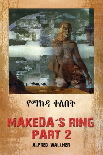Makeda ́s Ring - Part 2