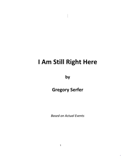 I Am Still Right Here