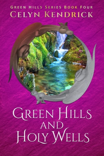 Green Hills and Holy Wells