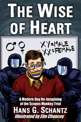 The Wise of Heart A Modern-Day Re-Imagining of the Scopes Monkey Trial