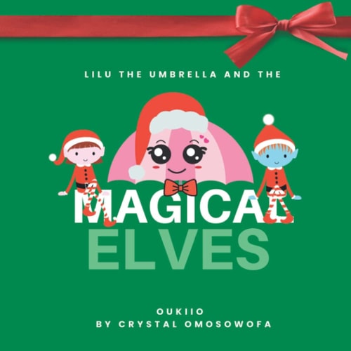 Lulu the Umbrella and the Magical Elves