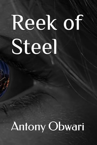 Reek of Steel