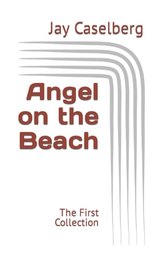Angel on the Beach The First Collection