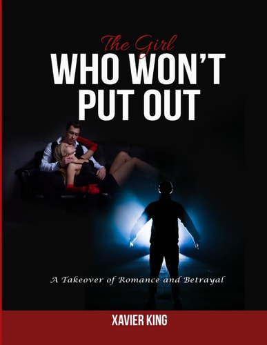 The Girl Who Won't Put Out