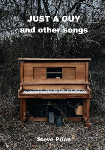 Just A Guy and Other Songs