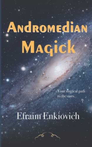 Andromedian Magick