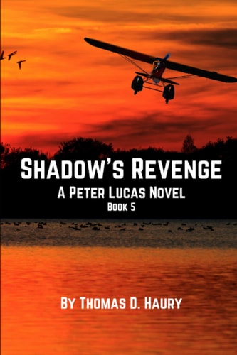 Shadow's Revenge A Peter Lucas Novel