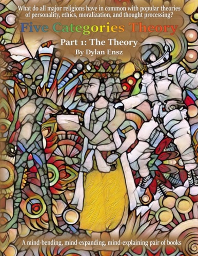 Five Categories Theory Part One The Theory