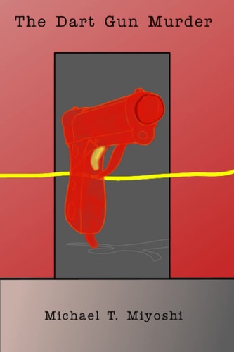 The Dart Gun Murder