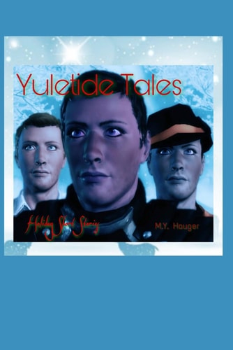 Yuletide Tales Holiday Short Stories