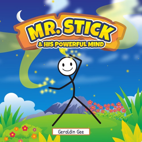 Mr.Stick & His Powerful Mind