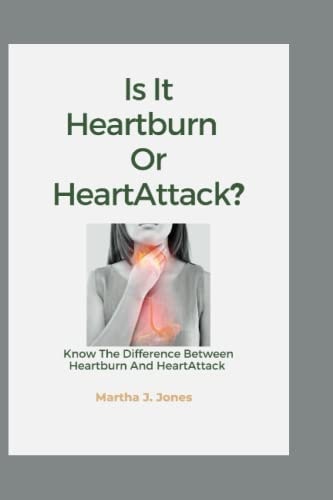 Is it Heartburn Or HeartAttack? Know The Difference Between Heartburn And HeartAttack