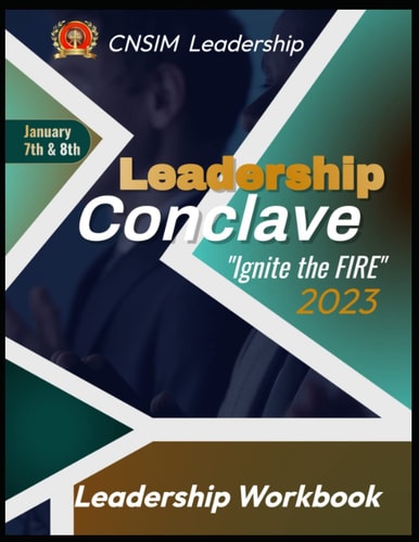 CNSIM Leadership Training Workbook Ignite the Fire