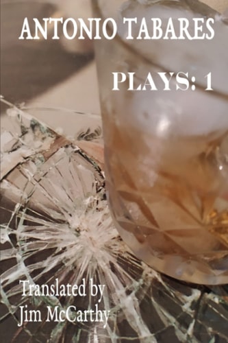 ANTONIO TABARES - PLAYS 1