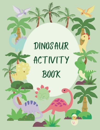 Dinosaur Activity Book