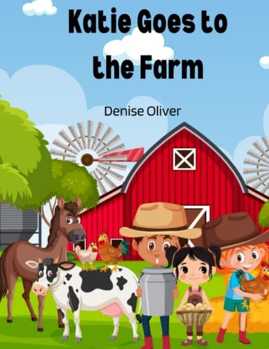 Katie Goes to the Farm