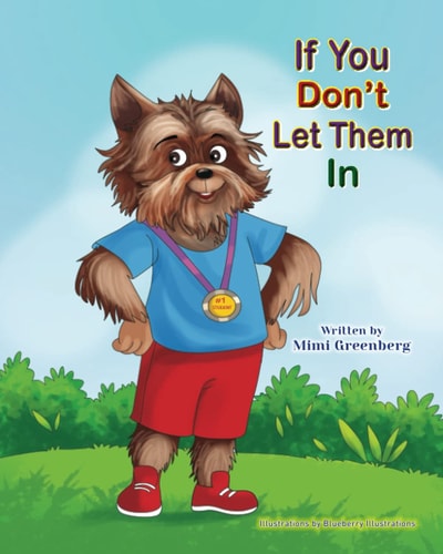 If You Don't Let Them in