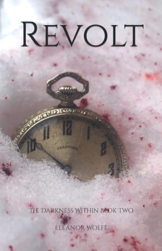 Revolt The Darkness Within Book Two