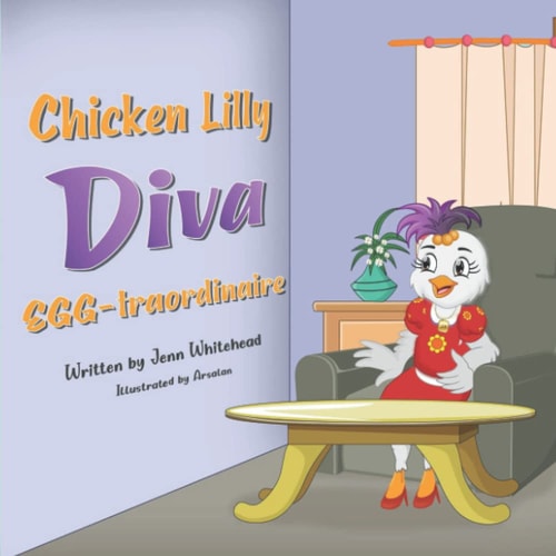 Chicken Lilly, Diva EGG-traordinaire